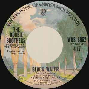 The Doobie Brothers – Black Water 7”