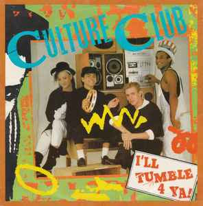 Culture Club – I'll Tumble 4 Ya! 7”