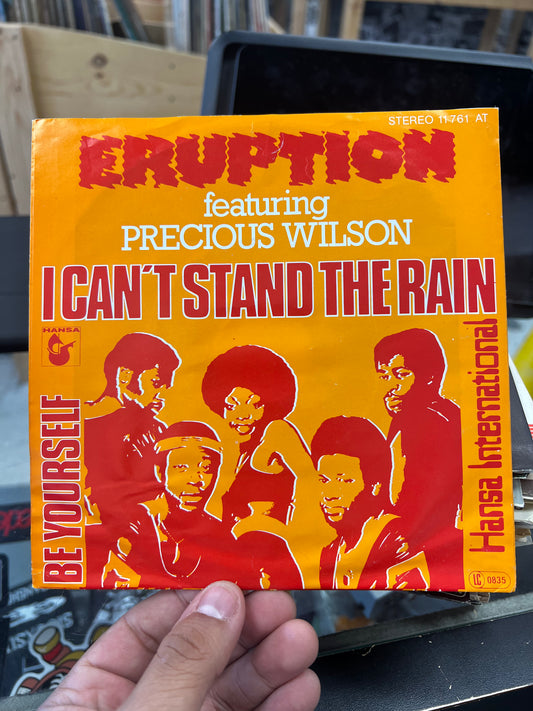 Eruption - I Can’t Stand The Rain 7”