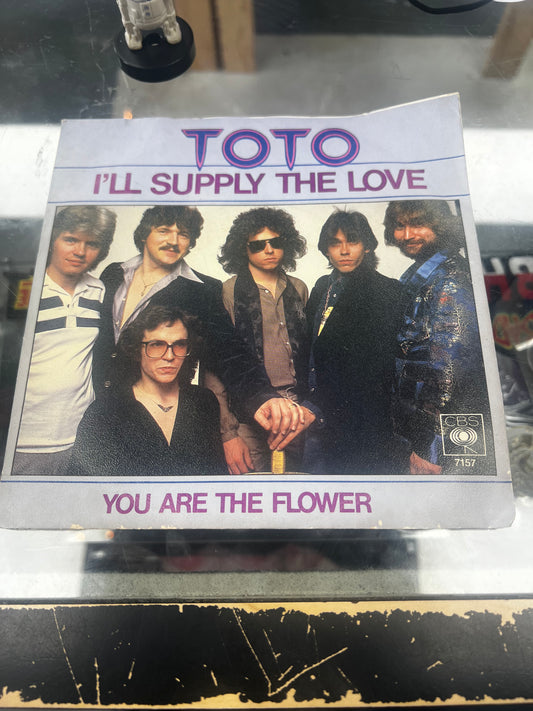 Toto ‎– I'll Supply The Love 7”