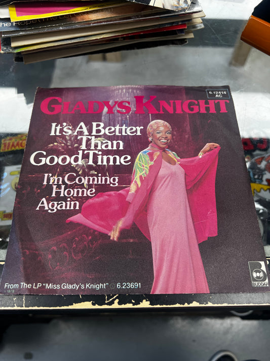 Gladys Knight ‎– It's A Better Than Good Time 7”
