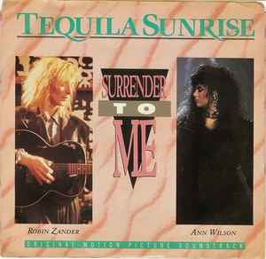 Ann Wilson And Robin Zander ‎– Surrender To Me 7”