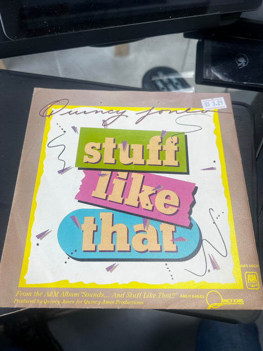 Quincy Jones ‎– Stuff Like That 7”