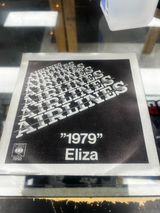Airlines ‎– "1979" / Eliza 7”