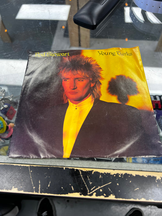 Rod Stewart ‎– Young Turks 7”