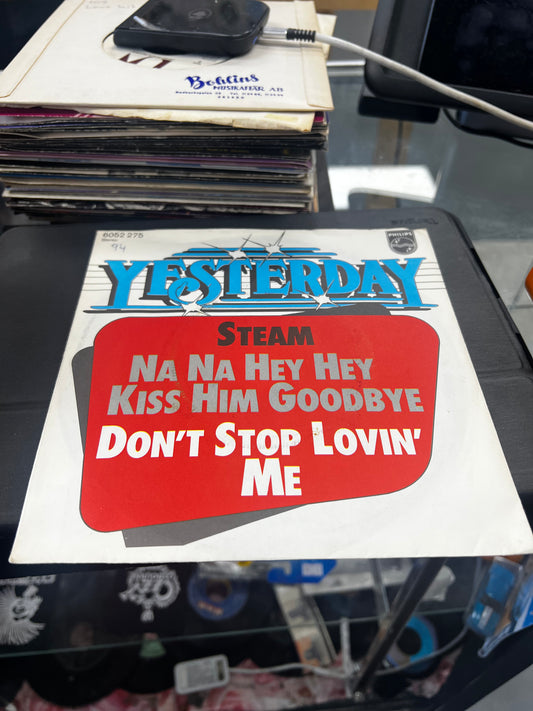 Steam ‎– Na Na Hey Hey Kiss Him Goodbye / Don't Stop Lovin' Me 7”