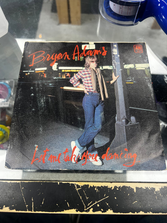 Bryan Adams ‎– Let Me Take You Dancing 7”