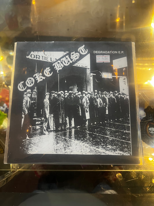 Coke Bust ‎– Degradation E.P.  7”