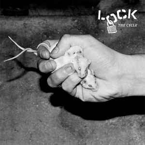 Lock ‎– The Cycle 7” (BLACK VINYL)