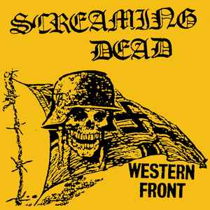 Screaming Dead ‎– Western Front 7”