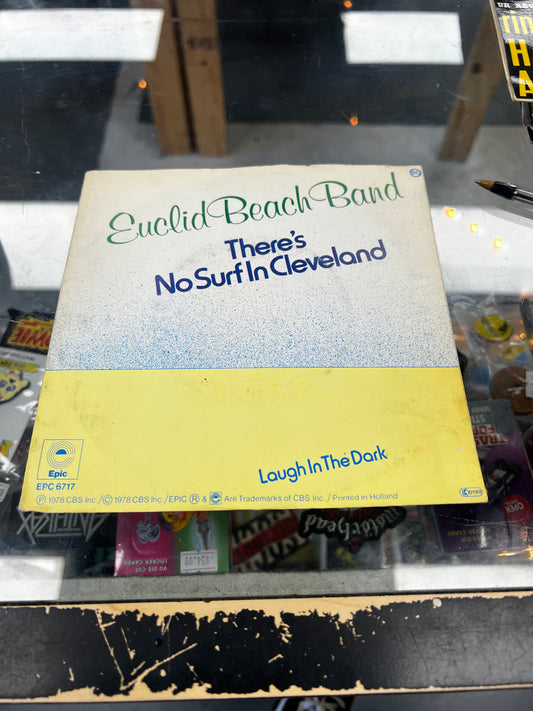 Euclid Beach Band ‎– There's No Surf In Cleveland 7”