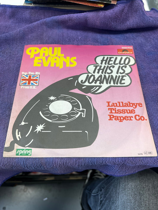 Paul Evans ‎– Hello This Is Joannie  7”