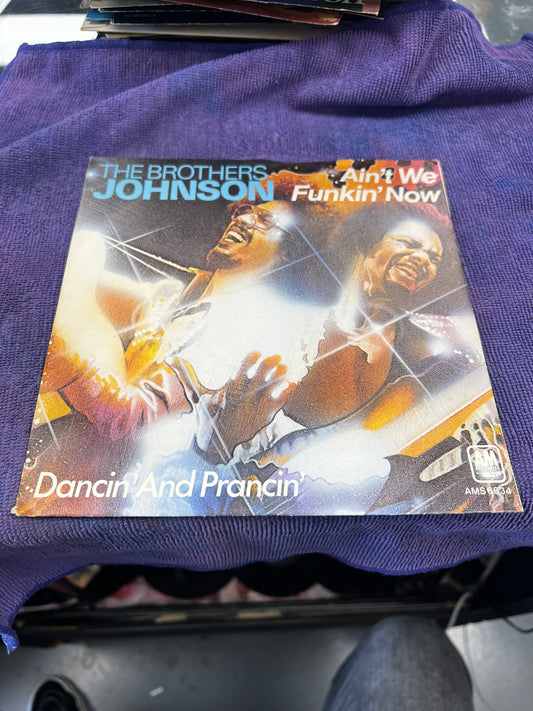 Brothers Johnson ‎– Ain't We Funkin' Now  7”
